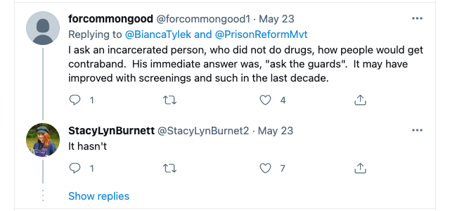 a response to a twitter poll indicating an incarcerated person said drugs are brought into prison by guards
