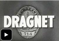Dragnet audio clip