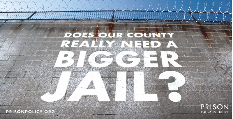 New Report, Does Our County Really Need A Bigger Jail?, Helps Counties ...