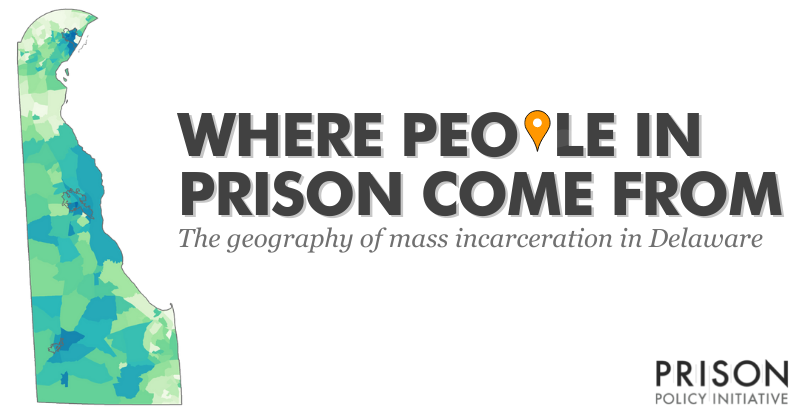 New Data Reveals Where People In Delaware Prisons Come From | Prison ...